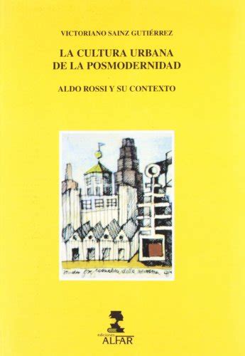 La cultura urbana de la posmodernidad. - Routledge handbook of asian law by christoph antons.