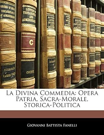La divina commedia: opera patria, sacra morale, storica politica. - Aprilia scarabeo 500 2004 factory service repair manual.