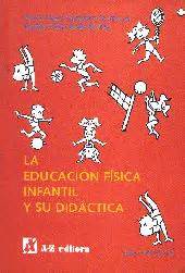 La educacion fisica infantil y su didactica. - Un manuale di test diagnostici di laboratorio quinta edizione.