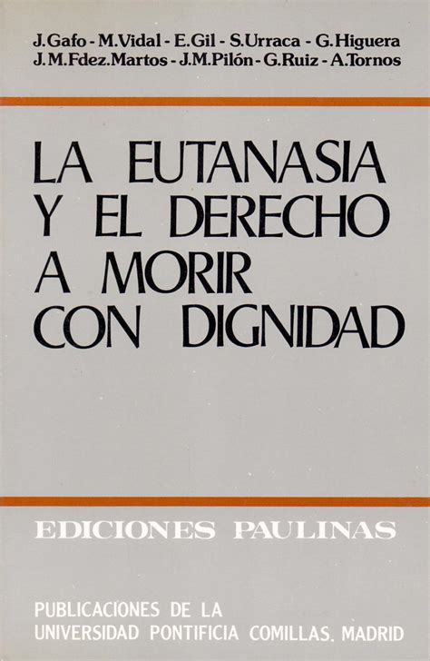 La eutanasia y el derecho a morir con dignidad (coleccion teologia y pastoral). - Deutz f2l411 engine service workshop manual ebook.