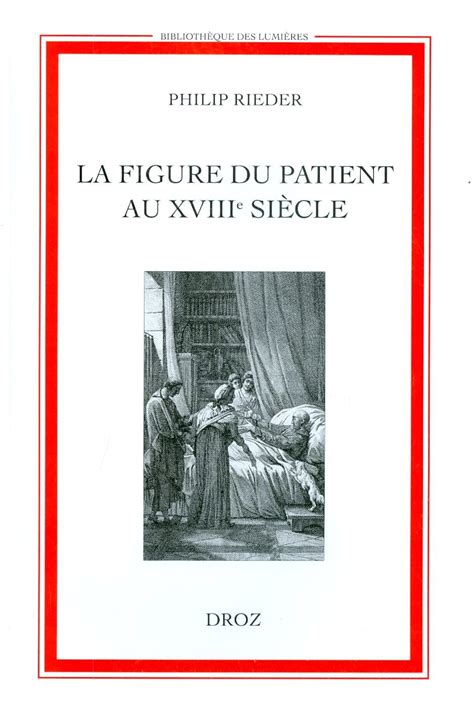 La figure du patient au xviiie siecle. - Textbook of veterinary internal medicine vol 2.