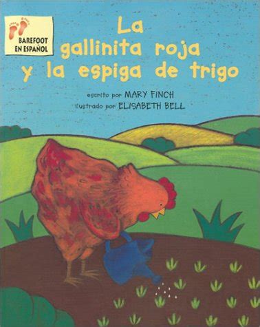 La gallinita roja y la espiga trigo/the little red hen and the ear of wheat. - Easy steps to chinese textbook 2 v 2.