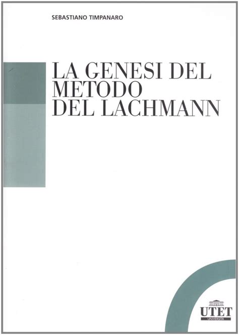 La genesi del metodo del lachmann. - Where the girls are growing up female with the mass media.