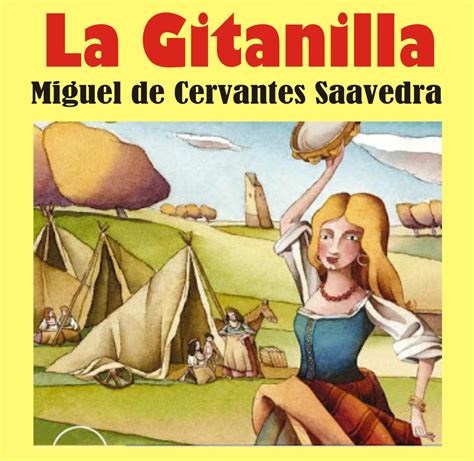 La gitanilla de miguel de cervantes saavedra. - Calculus jon rogawski solution manual second edition.