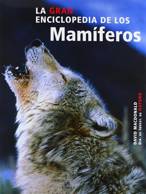 La gran enciclopedia de los mamiferos/ the new encyclopedia of mammals. - Free 2005 honda cbr600rr service manual.