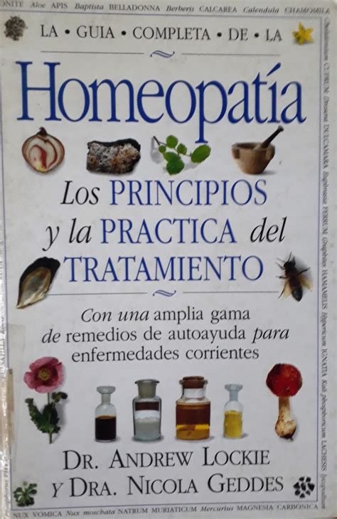 La guía completa de homeopatía los principios y prácticas de tratamiento. - Oracion que jesus nos enseno, la.