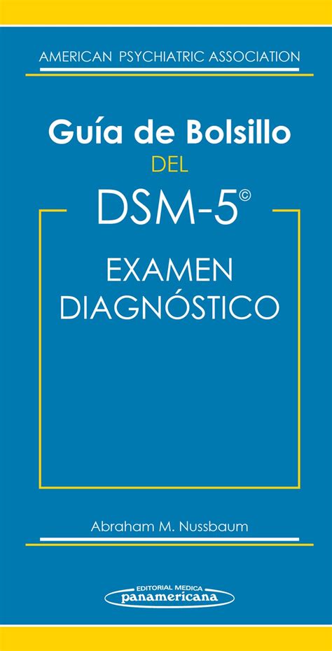 La guía de bolsillo para el examen de diagnóstico dsm 5 tm. - The sages manual of pediatric minimally invasive surgery.