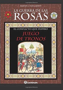 La guerra de las rosas el conflicto que inspir juego de tronos spanish edition. - Ross corporate finance decima edizione manuale delle soluzioni.