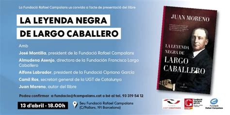 La leyenda negra de Largo Caballero - Fundació Cipriano Garcia