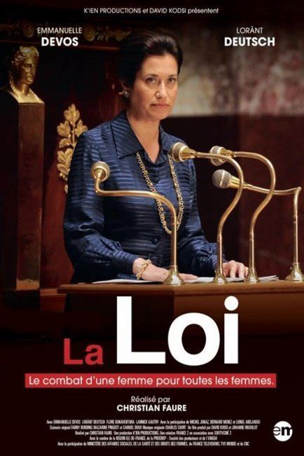 La loi, le combat d'une femme pour toutes les femmes