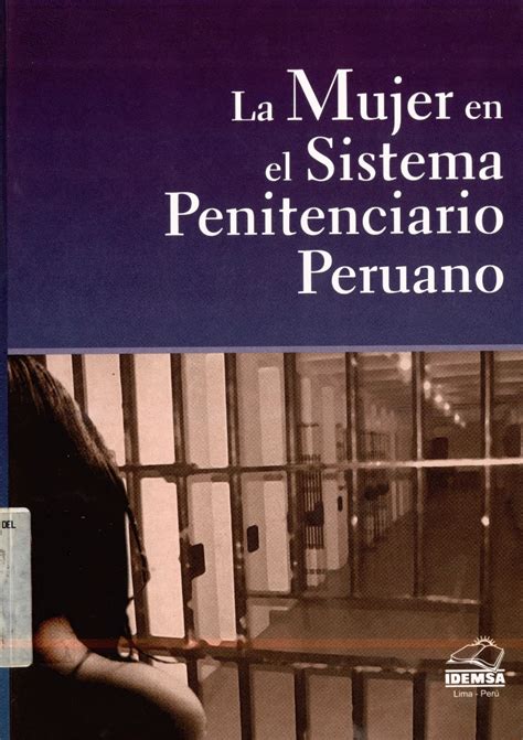 La mujer en el sistema penitenciario peruano. - The arginine solution the first guide to americas new cardio enhancing supplement.