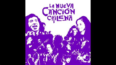 La Nueva Cancion Chilena es un genero La chilen