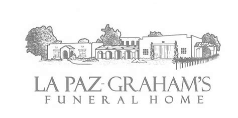 La paz graham. Ramon Barrera El Paso 84, 05-Nov, La Paz-Graham's Funeral Homes. To plant trees in memory, please visit the Sympathy Store . Published by Las Cruces Sun News from Dec. 5 to Dec. 6, 2020. 