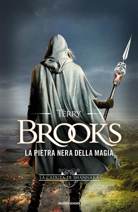 La pietra nera della magia. La caduta di Shannara. Vol. 1 Terry ...