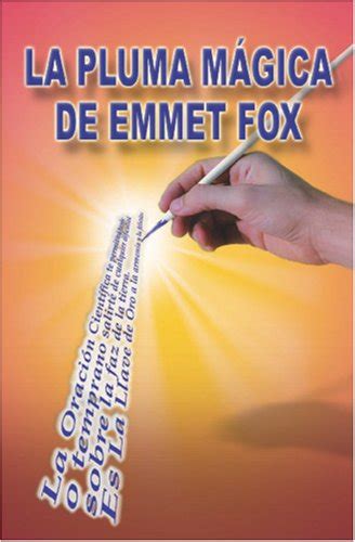 La pluma mágica de emmet fox. - Nes elementary education subtest study guide.