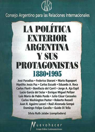 La política exterior argentina y sus protagonistas, 1880 1995. - Gracias a winn-dixie / because of winn-dixie.