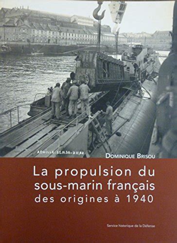 La propulsion du sous marin français des origines à 1940. - Digitale schnittstellen und bussysteme. einführung in das technische studium..
