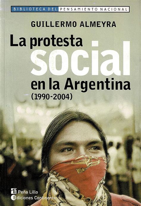 La protesta social en la argentina (1990 2004) (biblioteca del pensamiento nacional). - Dieta chetogenica la guida completa per principianti per perdere peso velocemente e sentirsi amazi.