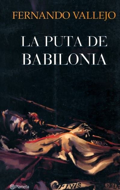 La puta de babilonia/ the bitch of babylonia. - Texes gifted and talented supplemental 162 secrets study guide texes.