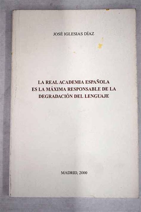 La real academia española es la máxima responsable de la degradación del lenguaje. - Solution manual traffic and highway engineering si.