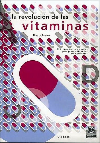 La revolucion de las vitaminas: 365 tratamientos naturales para prescindir de los medicamentos. - Spanische hunger- und zaubermärchen. die andere bibliothek.