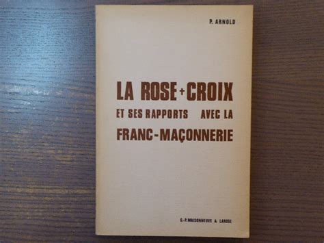 La rose croix et ses rapports avec la franc maçonnerie. - Manuale dell'utente del sistema di acqua salata intex.