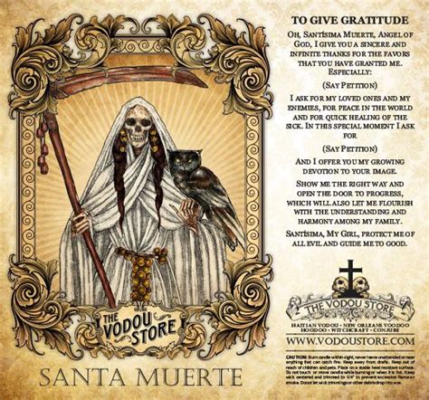 of Santísima Muerte on its cover, the image that I would later come to know so well: a grinning skeleton in a long gown, veiled and haloed, holding the Earth in one hand and a balancing scale in the other. Unfolding the paper, I found the actual Oración de la Santa Muerte. I tried to interpret the prayer; it began by asking Jesus Christ to bring. 