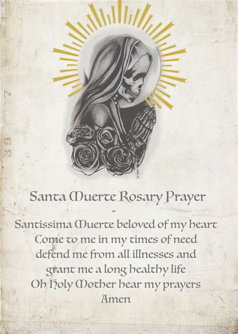 1. My Dearest and Most Holy Saint Death, My Beloved Black Lady. Thanking you for all that you do, have done and go on doing for me, I ask you to, with your sovereign power, help me also to have .... 