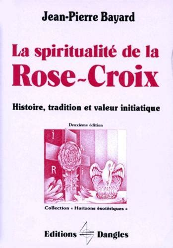 La spiritualite de la rose croix : histoire, tradition et valeur initiatique. - Manual de lavadora electrolux semi automática.