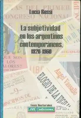 La subjetividad en los argentinos contemporáneos, 1920 1960. - Johnson 4hp outboard manual 1985 507508.