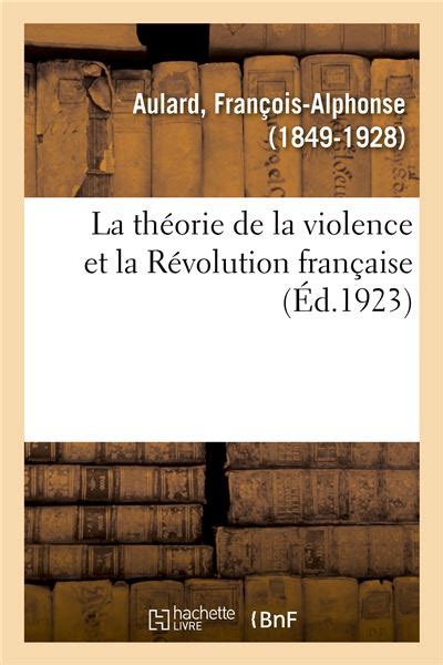 La théorie de la violence et la révolution française. - The guide to getting it on by paul joannides.