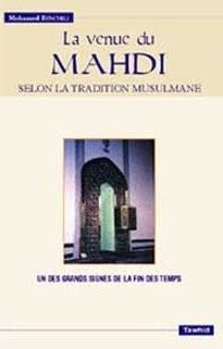 La venue du mahdî   selon la tradition musulmane. - Correlations en pedagogie et en psychologie. ..
