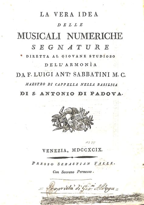 La vera idea delle musicali numeriche segnature diretta al giovane studioso dell' armonìa. - Manual de la empacadora gallignani para 9520.