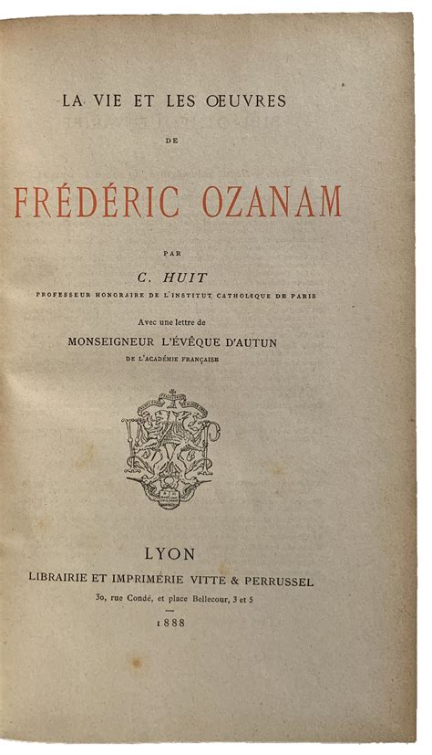 La vie et les oeuvres de frédéric ozanam. - Sweet temptation men of honor volume 2.