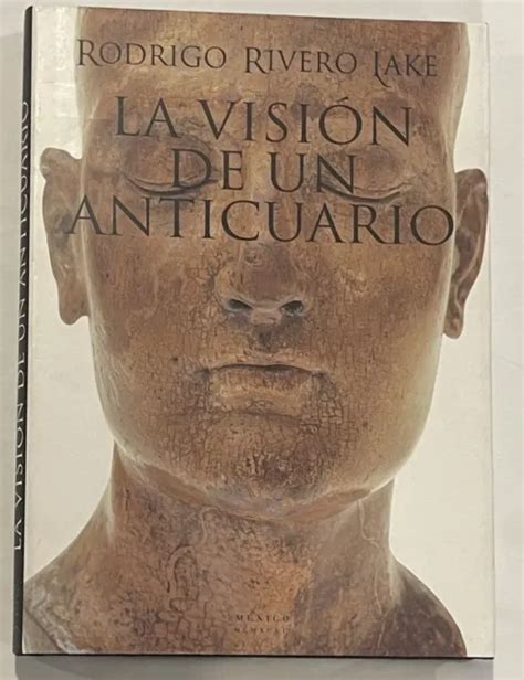 La vision de un anticuario (artes visuales). - Cla study guide and mock examamination.