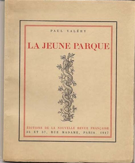 Read La Jeune Parque By Paul Valry