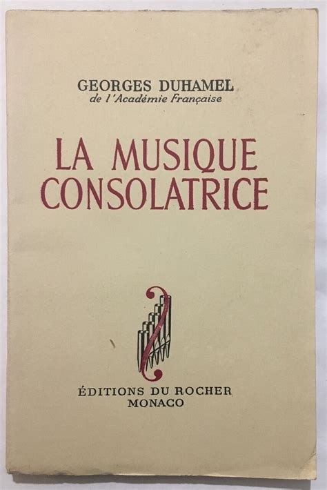 Read La Musique Consolatrice Collection Alphee French Edition By Georges Duhamel