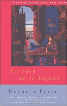 Read Online La Casa De La Laguna By Rosario Ferr
