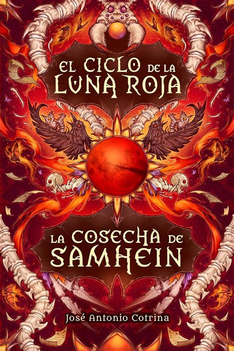 Download La Cosecha De Samhein El Ciclo De La Luna Roja 1 By Jos Antonio Cotrina