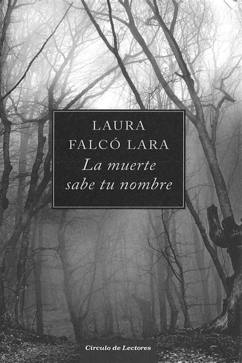 Read Online La Muerte Sabe Tu Nombre By Laura Falc Lara