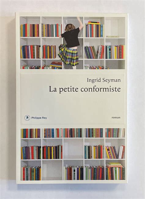 Read La Petite Conformiste By Ingrid Seyman
