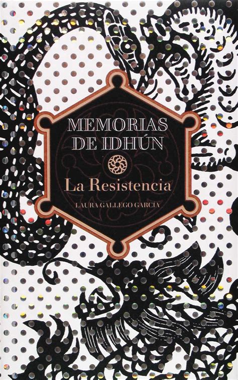 Read Online La Resistencia Memorias De Idhn 1 By Laura Gallego Garca