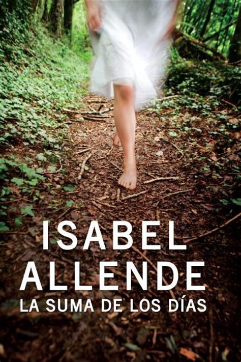 Read La Suma De Los Das By Isabel Allende