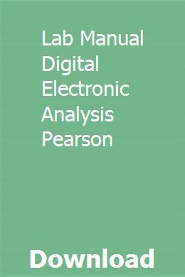 Lab manual digital electronic analysis by pearson. - Modello manuale della procedura di help desk.