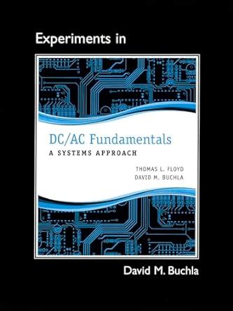 Lab manual for dc ac fundamentals a systems approach. - Philips allura fd20 xper operator manual.
