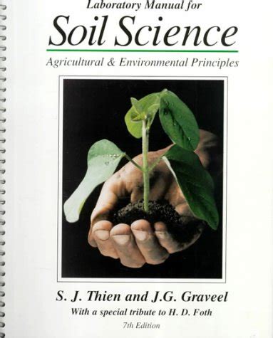 Laboratory Manual For Soil Science Agricultural Environmental Principles