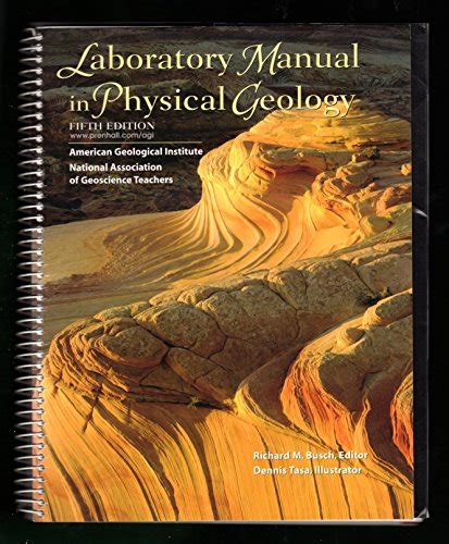 Laboratory manual in physical geology fifth edition by richard m busch. - Solution manual principles of geotechnical engineering.