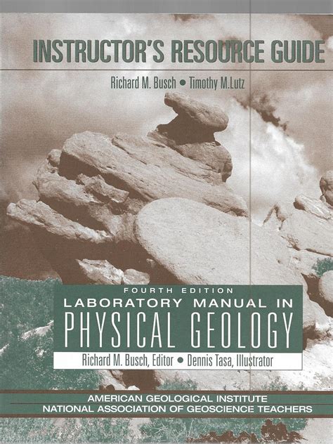 Laboratory manual in physical geology instructor s resource guide. - Eros - de waan der zinnen.