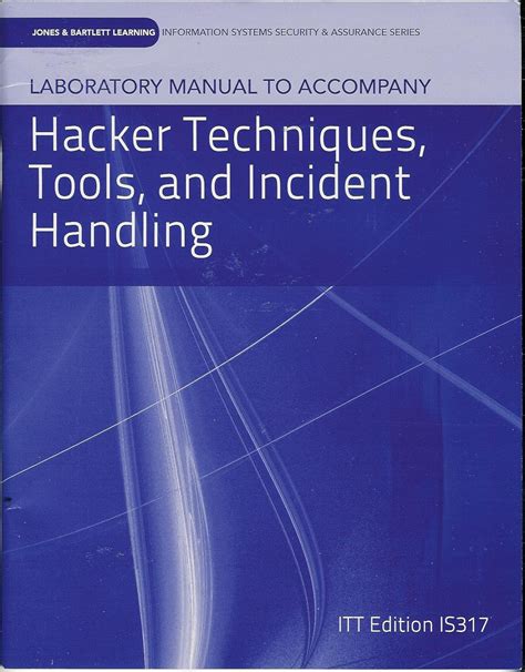 Laboratory manual to accompany hacker techniques tools and incident handling jones and bartlett information systems. - Math u see algebra 1 teachers manual.
