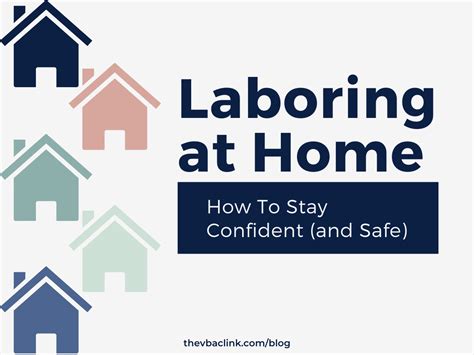 Laboring at Home: How to Stay Confident (And Safe)